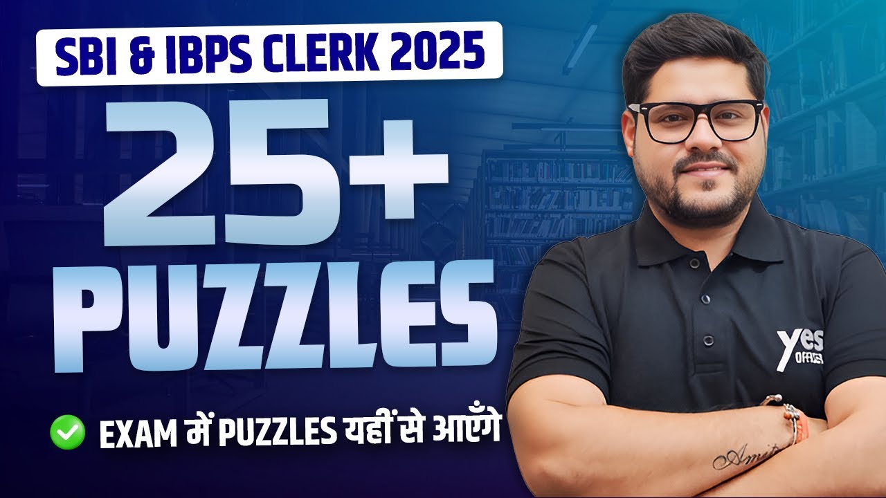 🧩 25+ Puzzle Marathon | SBI / IBPS / RRB Clerk 2025 | Reasoning By Ankush Lamba