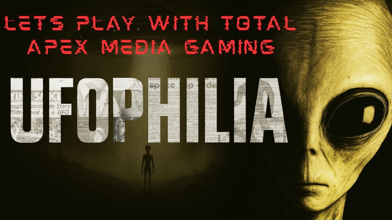 Let's Play - UFOPHILIA Ep. 2