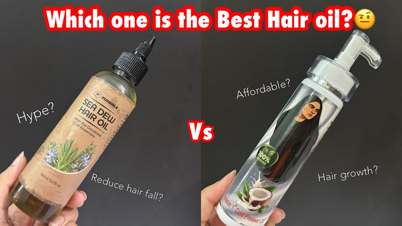 Best Hair Oil?🤨Champi hair oil Vs Possible Sea Dew hair oil💆🏼&zwj;♀️