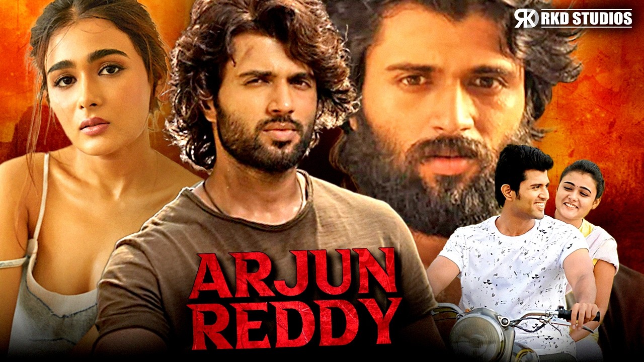 Arjun Reddy | Vijay Devarakonda, Shalini Pandey, Jia Sharma Superhit South Action Hindi Dubbed Movie