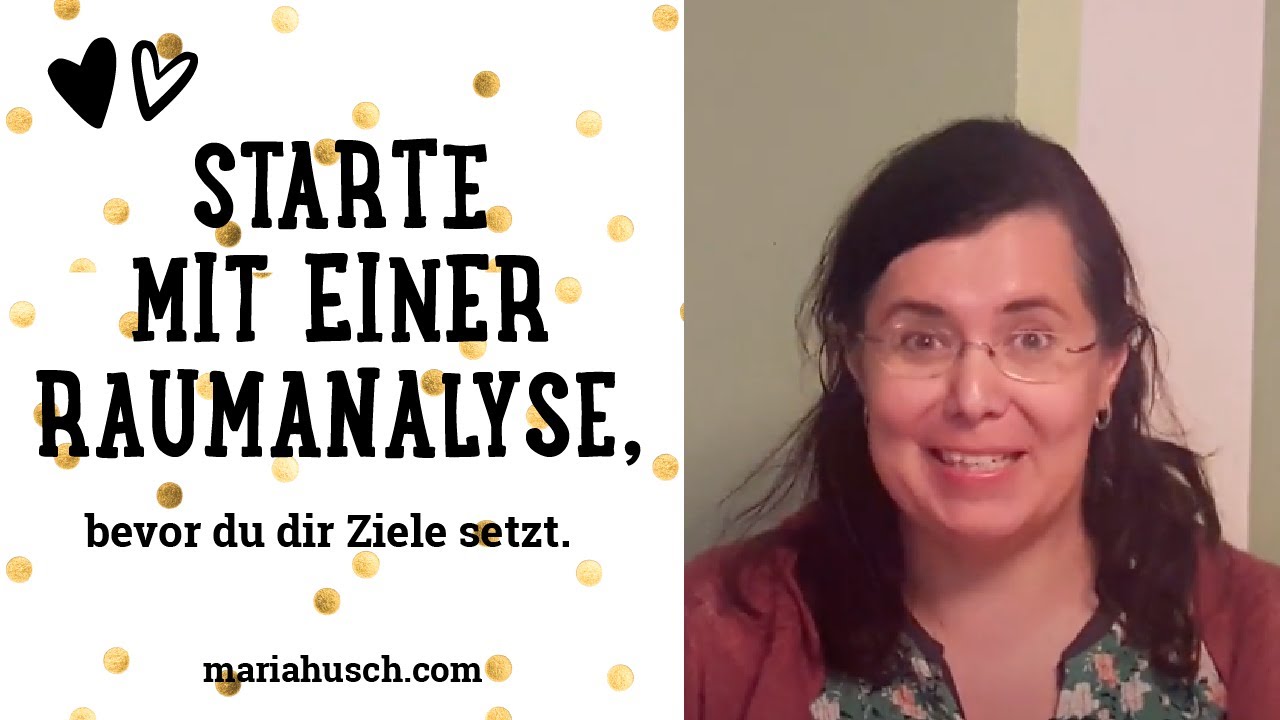 Starte mit einer Raumanalyse, bevor du dir Ziele setzt - Raumtalk #32