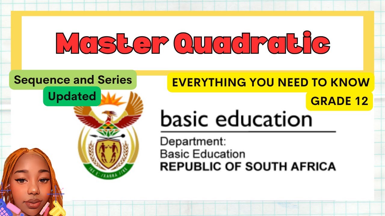 Grade 12: Quadratic|Number Pattern| Everything you need to know