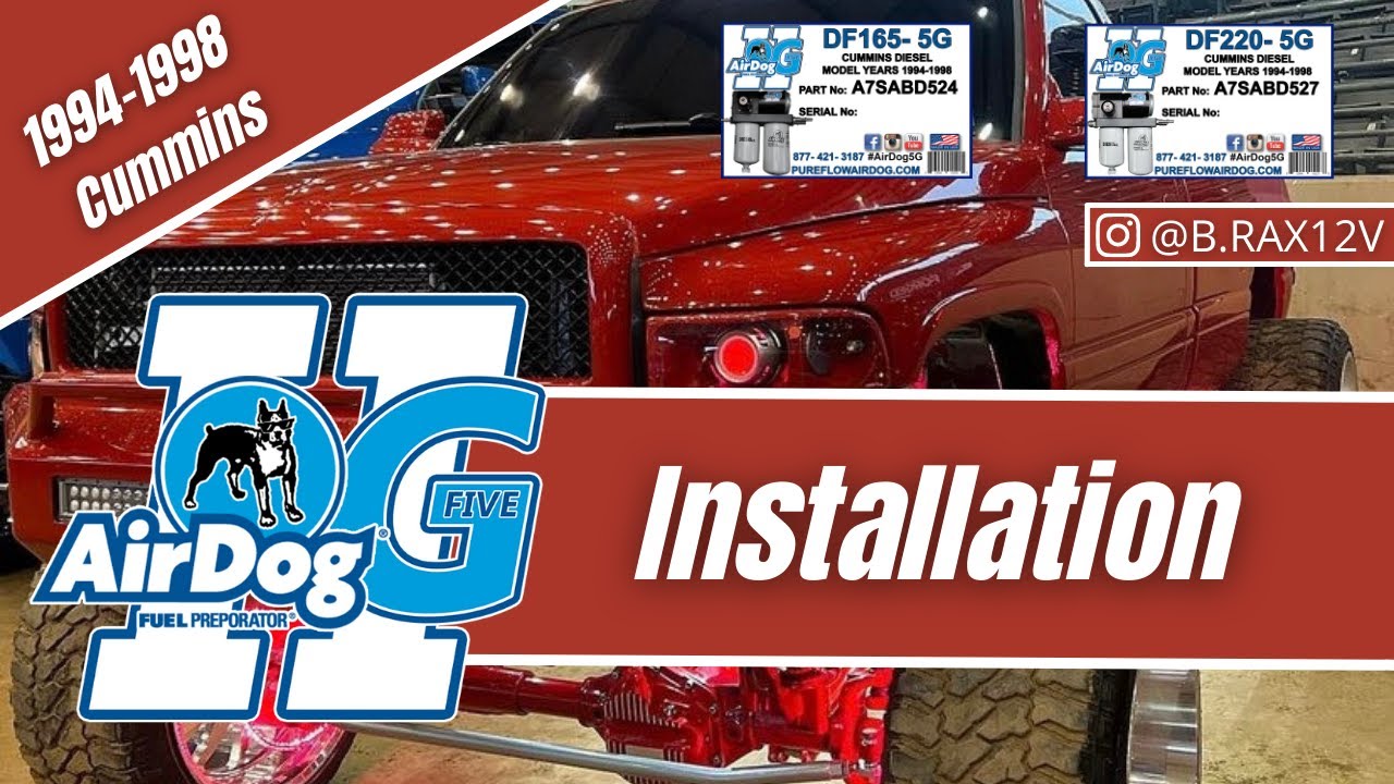 1994-1998 Cummins Airdog DF-165-5G & DF-220-5G Installation