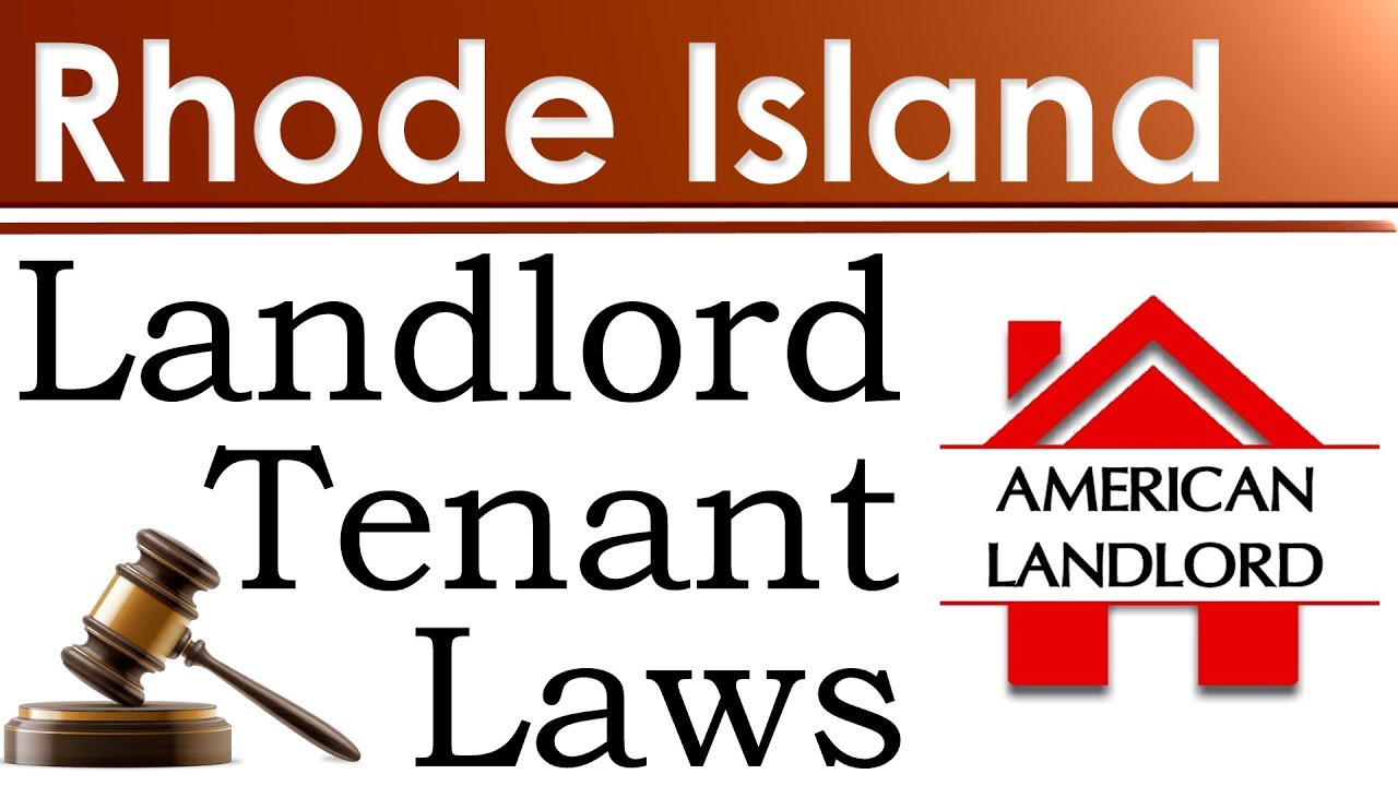 Rhode Island Landlord Tenant Laws | American Landlord