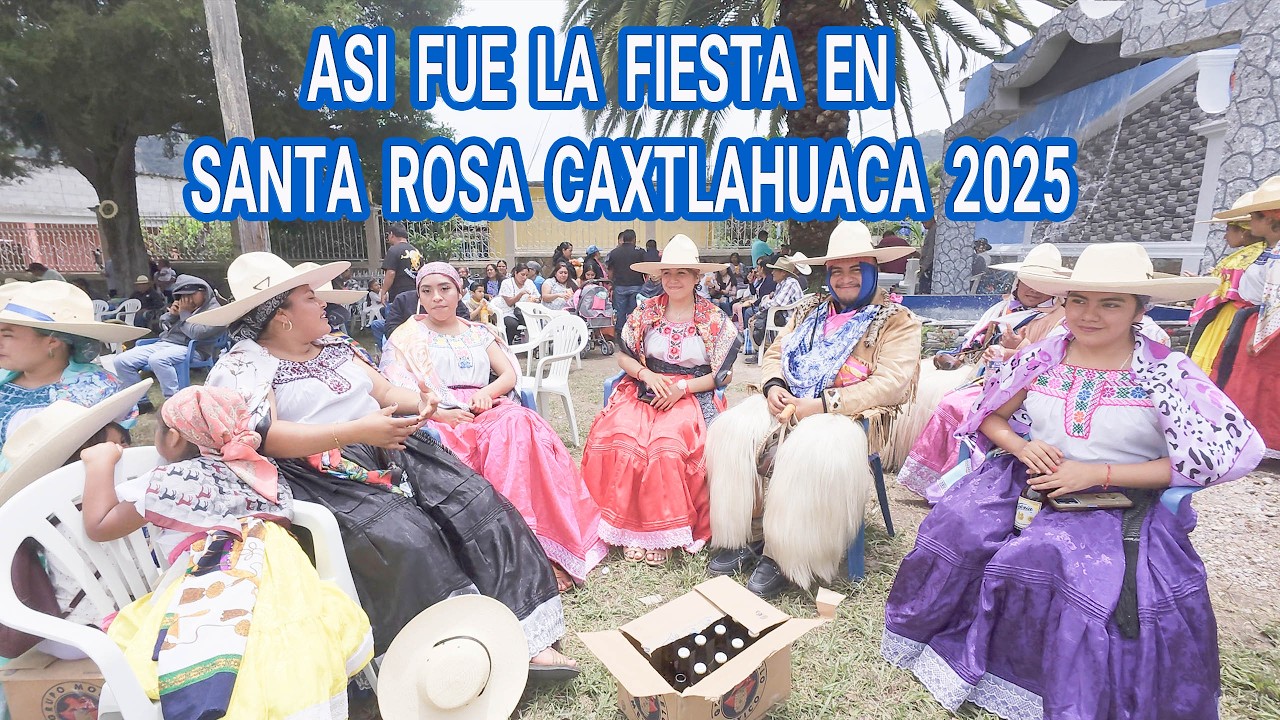 SANTA_ROSA_CAXTLAHUACA_2025