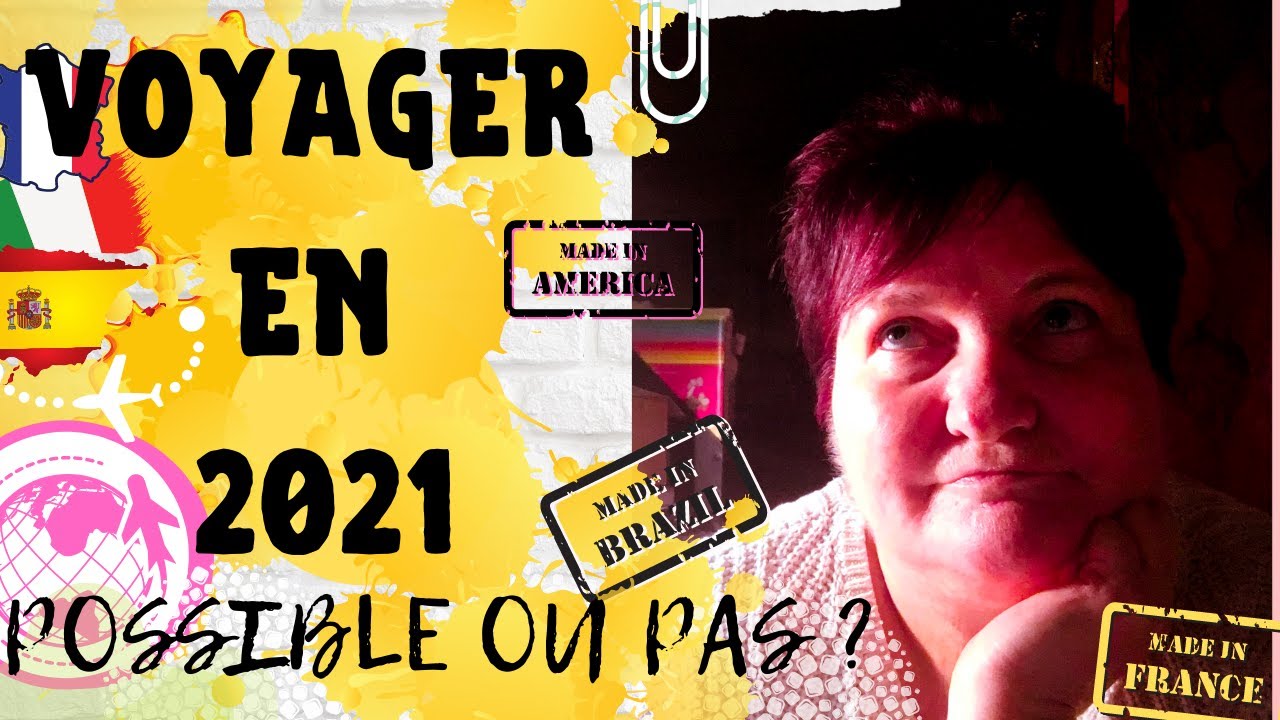 COMMENT ECONOMISER ET VOYAGER EN 2021 ?