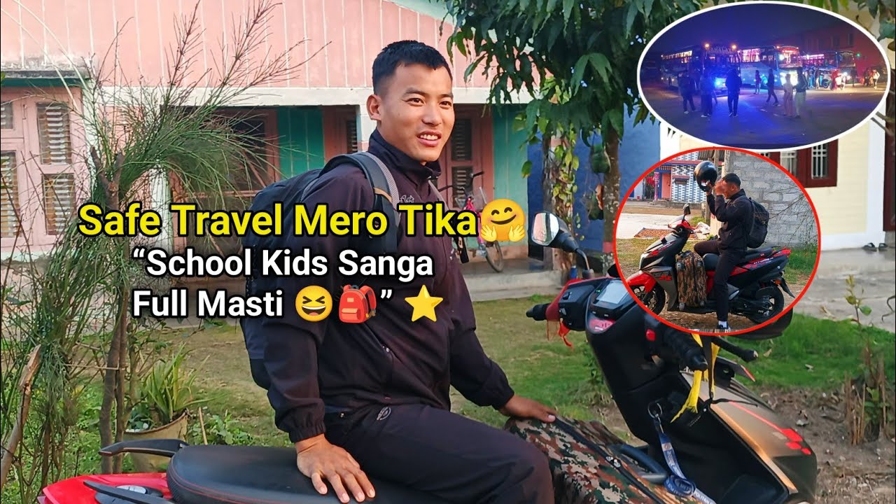 Have a safe journey Mero Tika...🤗! School kids sanga masti vlog 😄#dailyvlog #villagelife#nepalivlog