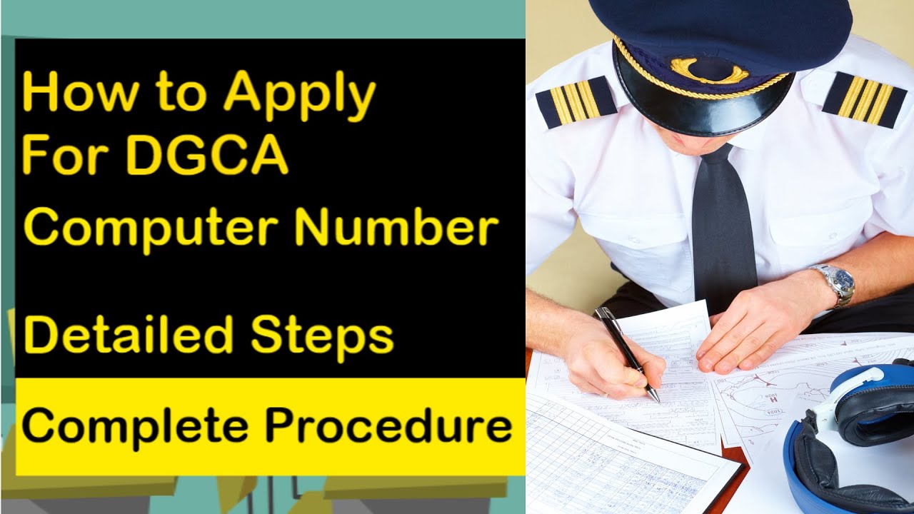 DGCA Computer Number | How to Apply for Pilot Exams | Complete Procedure Explained