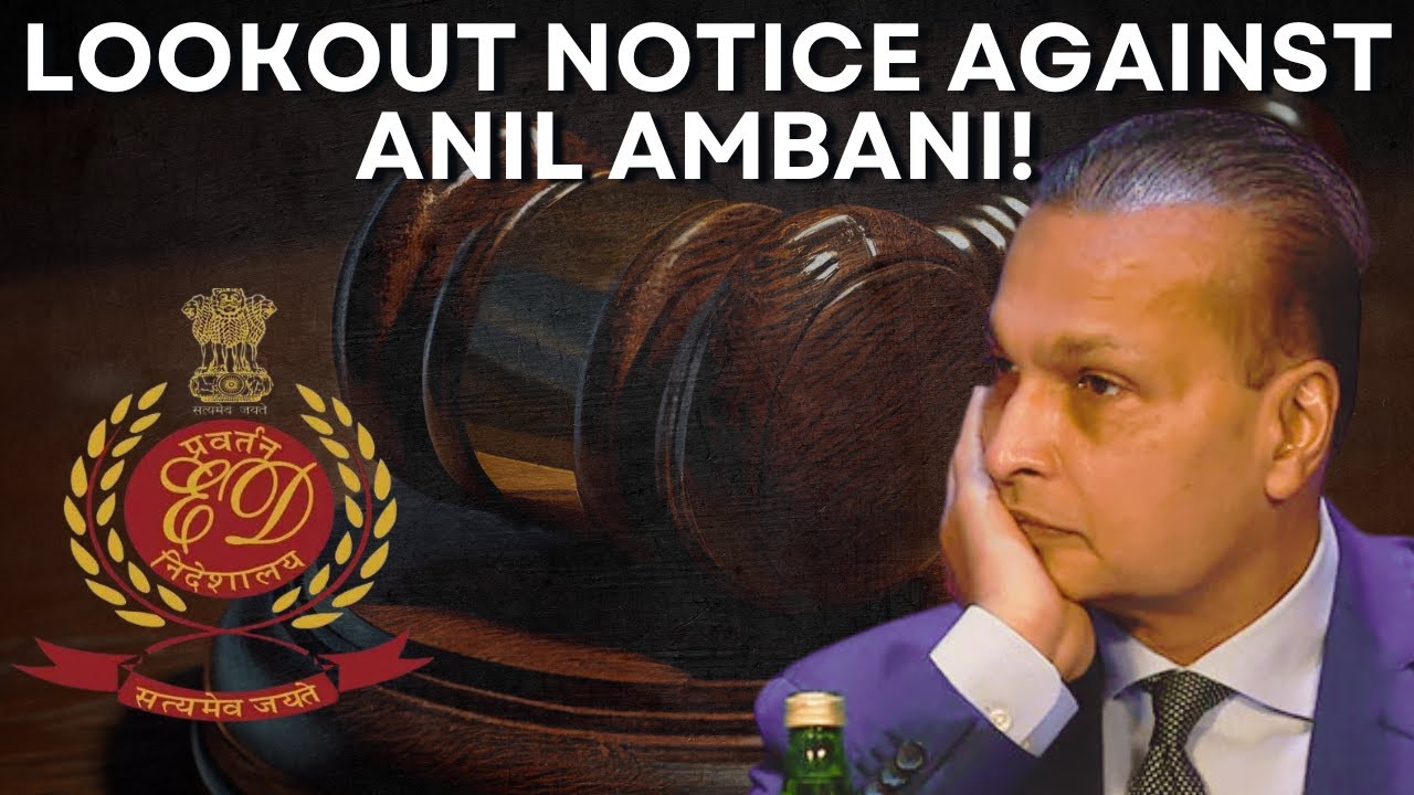 Anil Ambani Fraud Case: ED Issues Look Out Circular Against Anil Ambani; Arrest next?