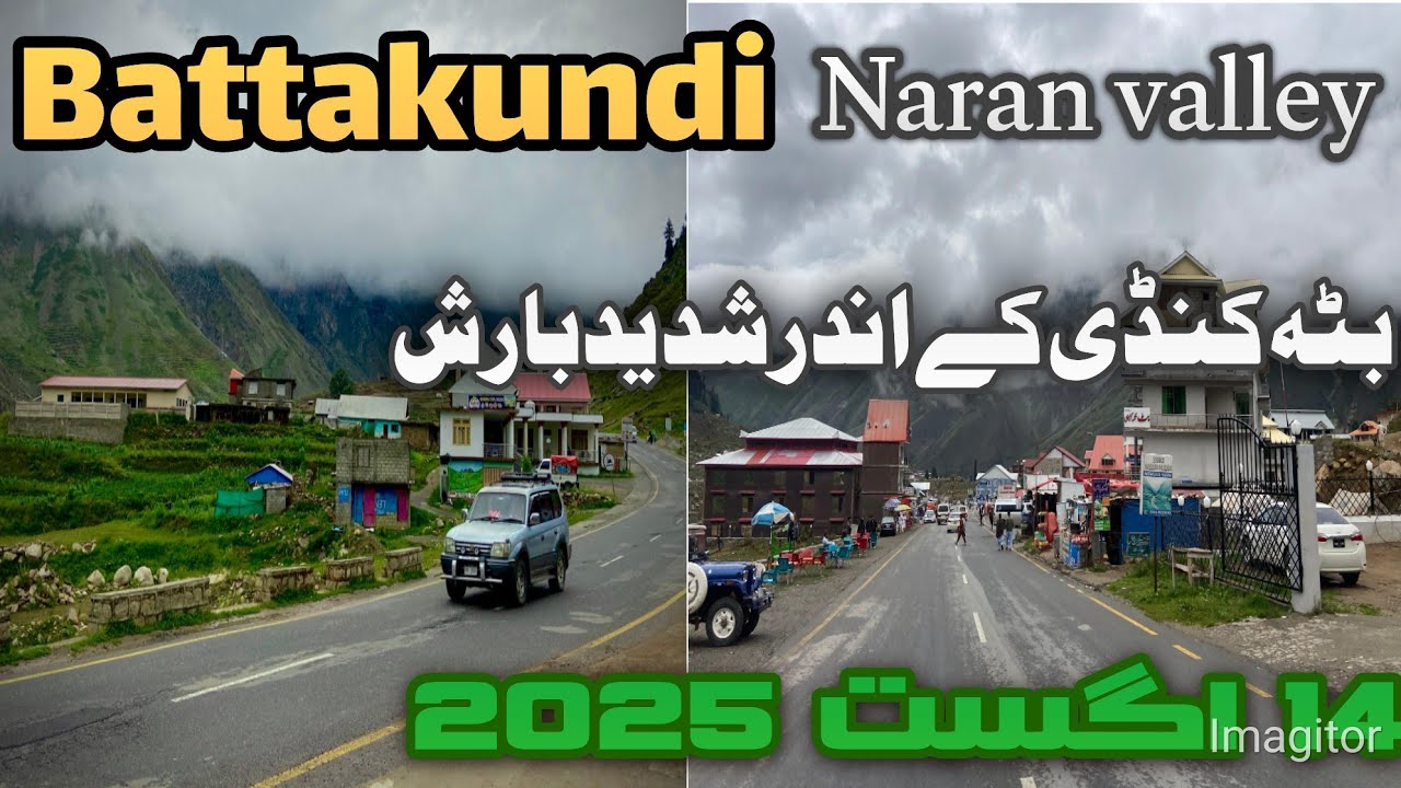 Naran Kaghan valley batakundi today new update | Date 14/8/2025