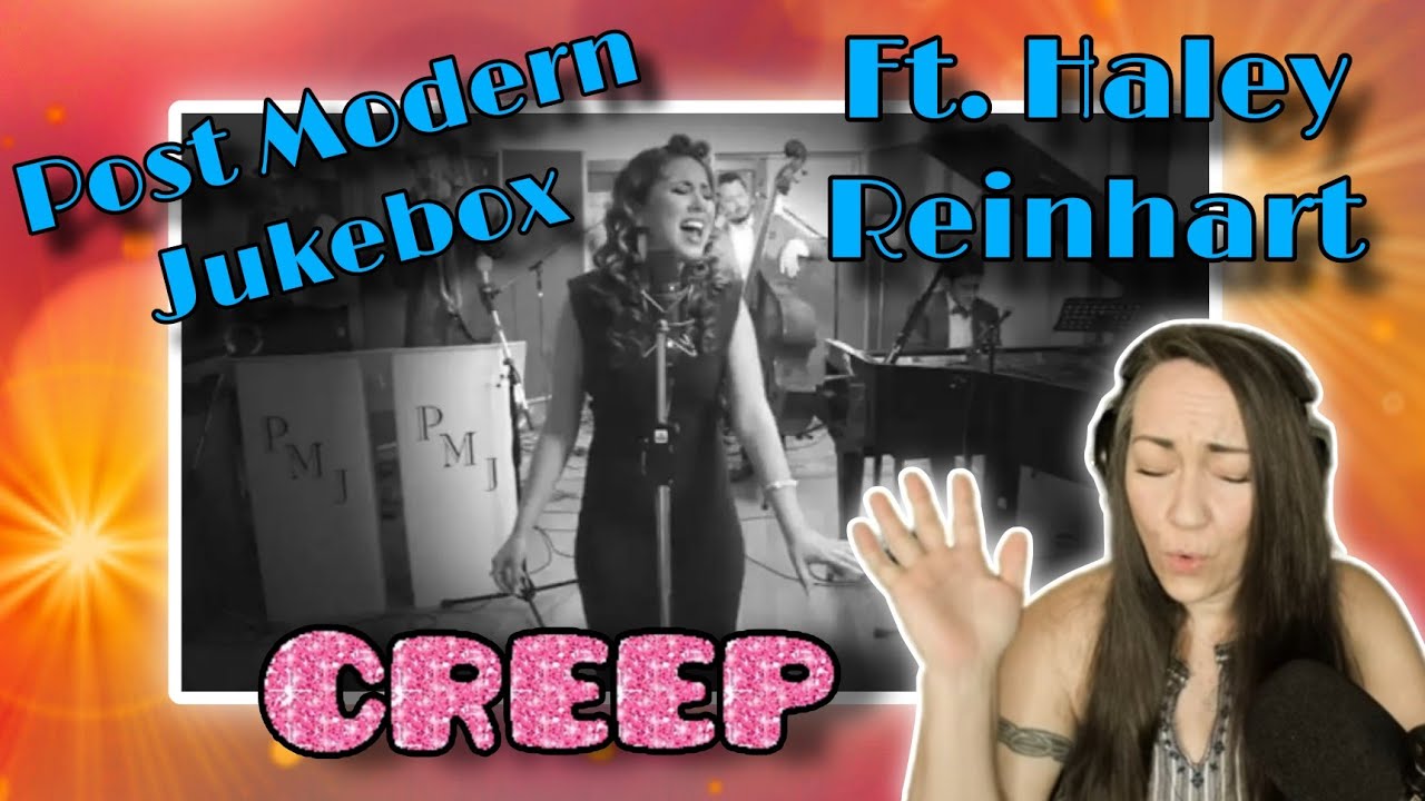 Jaw dropping! | Creep - Vintage Postmodern Jukebox Radiohead Cover ft. Haley Reinhart | Reaction
