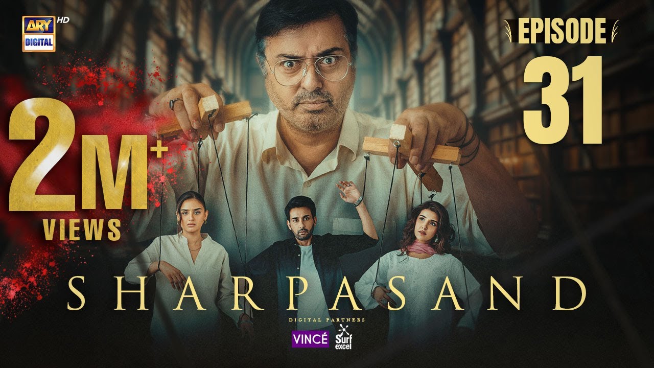 SharPasand Episode 31 | 16 Jan 2026 | ARY Digital Drama