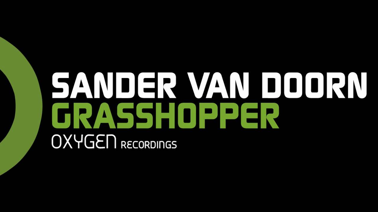 Sander van Doorn - Grasshopper