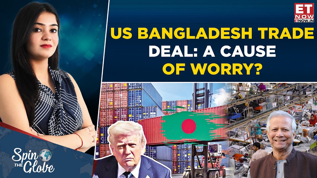 Bangladesh's Big Trade Deal With US Reduces Tariffs To 19%, Why Is This A Cause Of Worry? | Top News