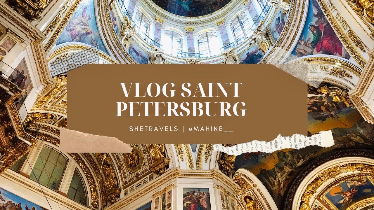 VLOG SAINT PETERSBURG
