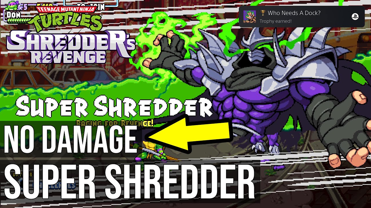 Super Shredder NO DAMAGE (Who Needs A Dock Trophy) - Teenage Mutant Ninja Turtles Shredder's Revenge