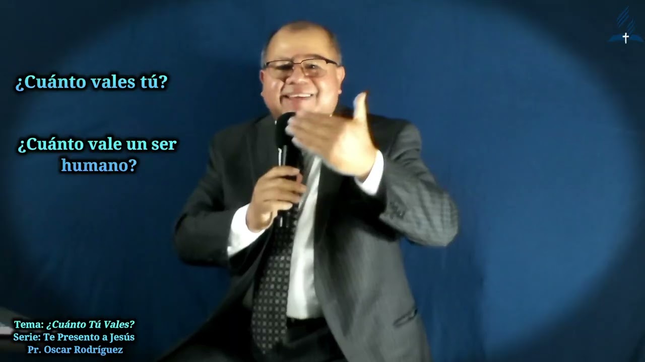 Tema 44: ¿Cuánto Tu Vales?.  ¿Te lo haz preguntado? ¿Cuánto vales para ti? ¿Cuánto vales para Jesús?
