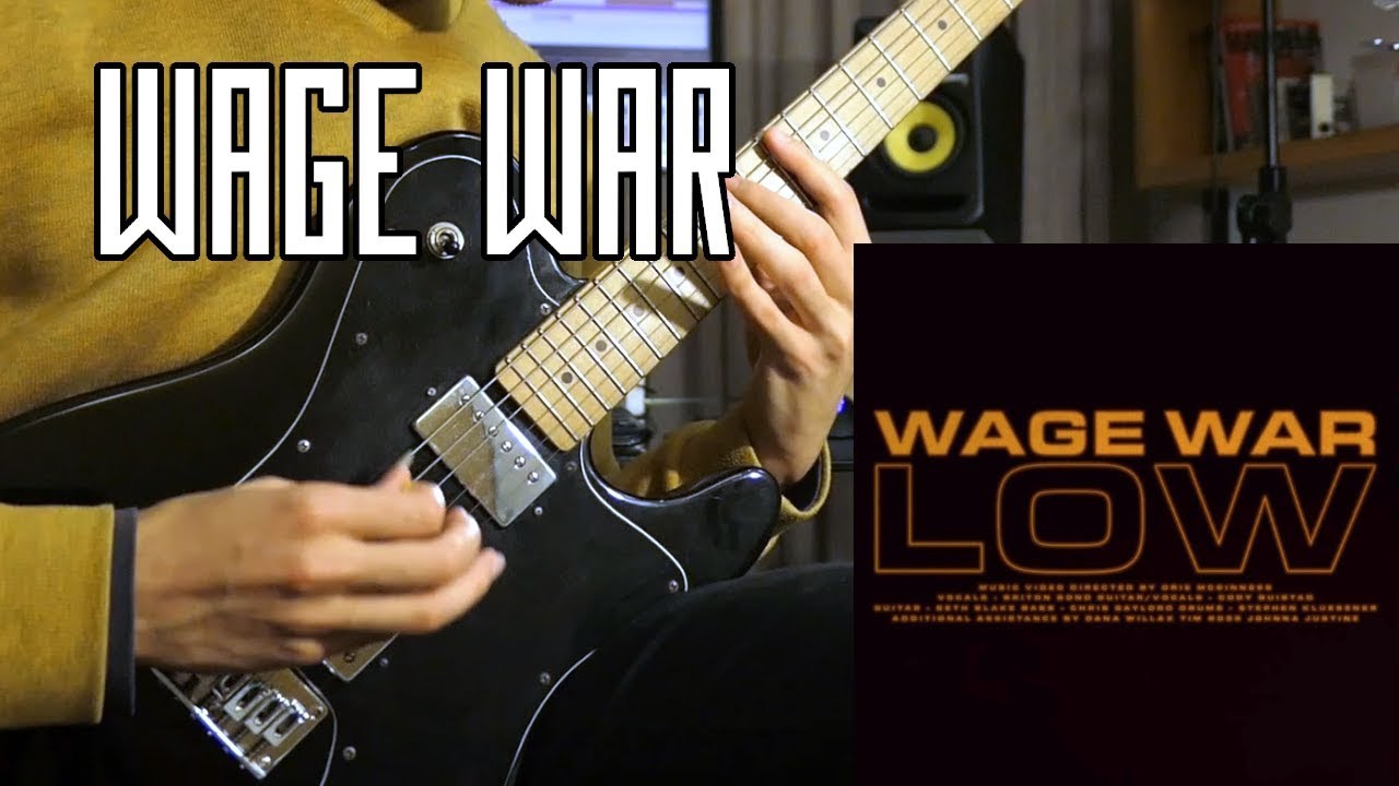 WAGE WAR - Low (Cover) + TAB