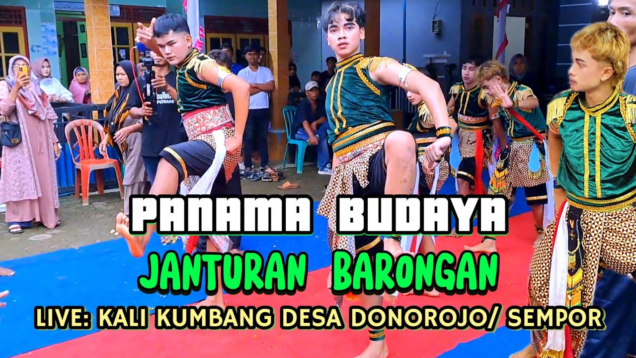 Ebeg Panama Budaya ☆ Barongan ☆ Janturan Pentas Di Kali kumbang Desa Donorojo