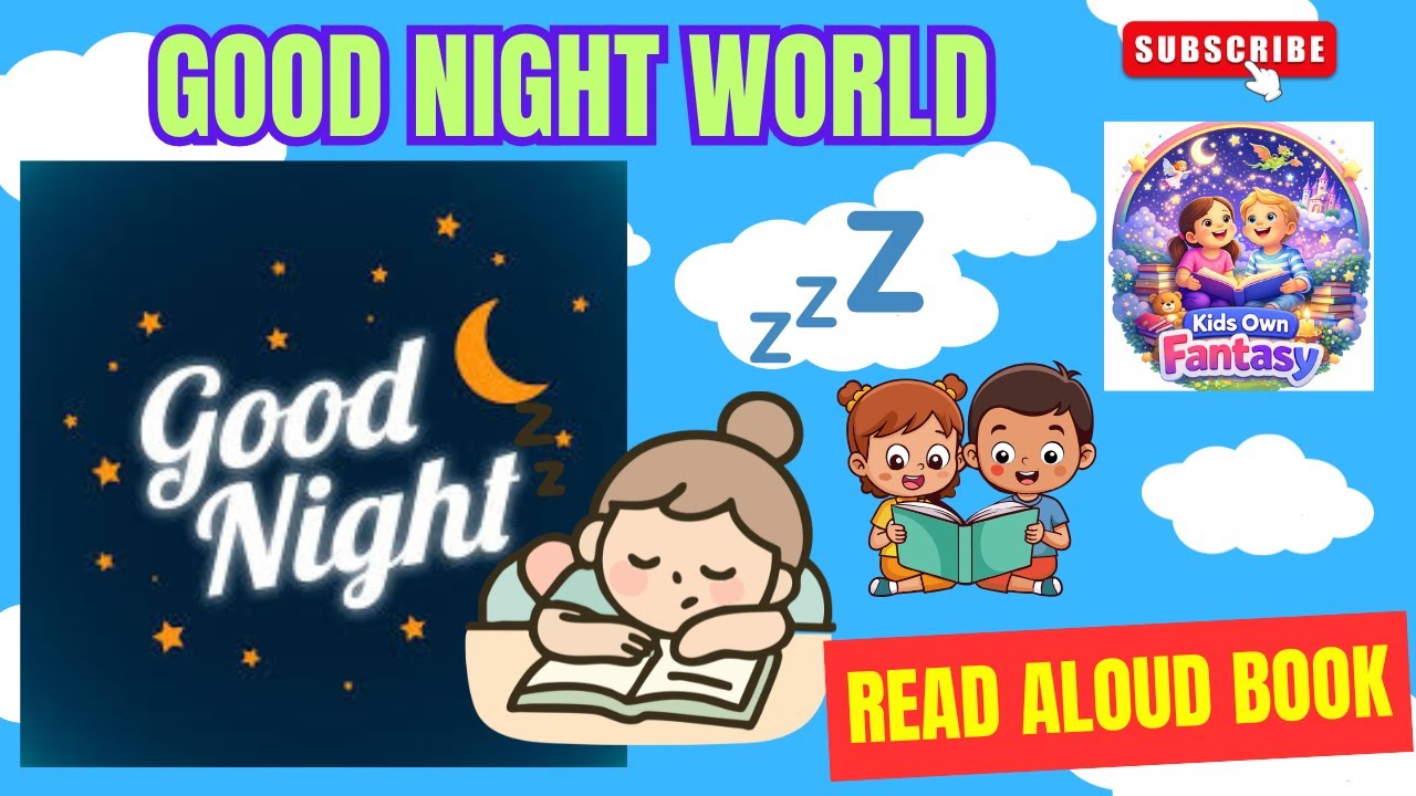 Read Aloud Story For Kids | Good Night World | Motivational Story for Kids