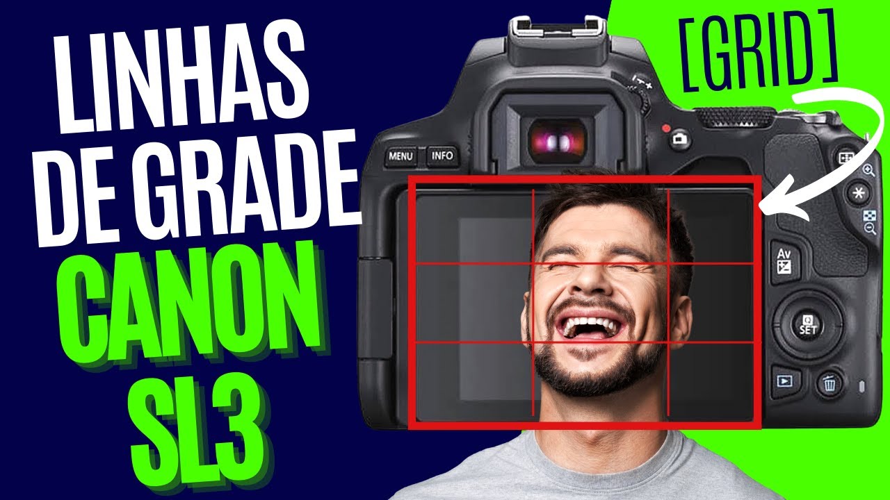 Como Colocar Ativar LINHAS de Grade GRID na Canon SL3