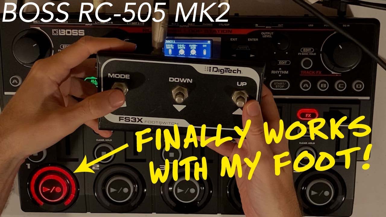 Boss RC 505 mk2 Loop Station -  Floor Switch Tutorial