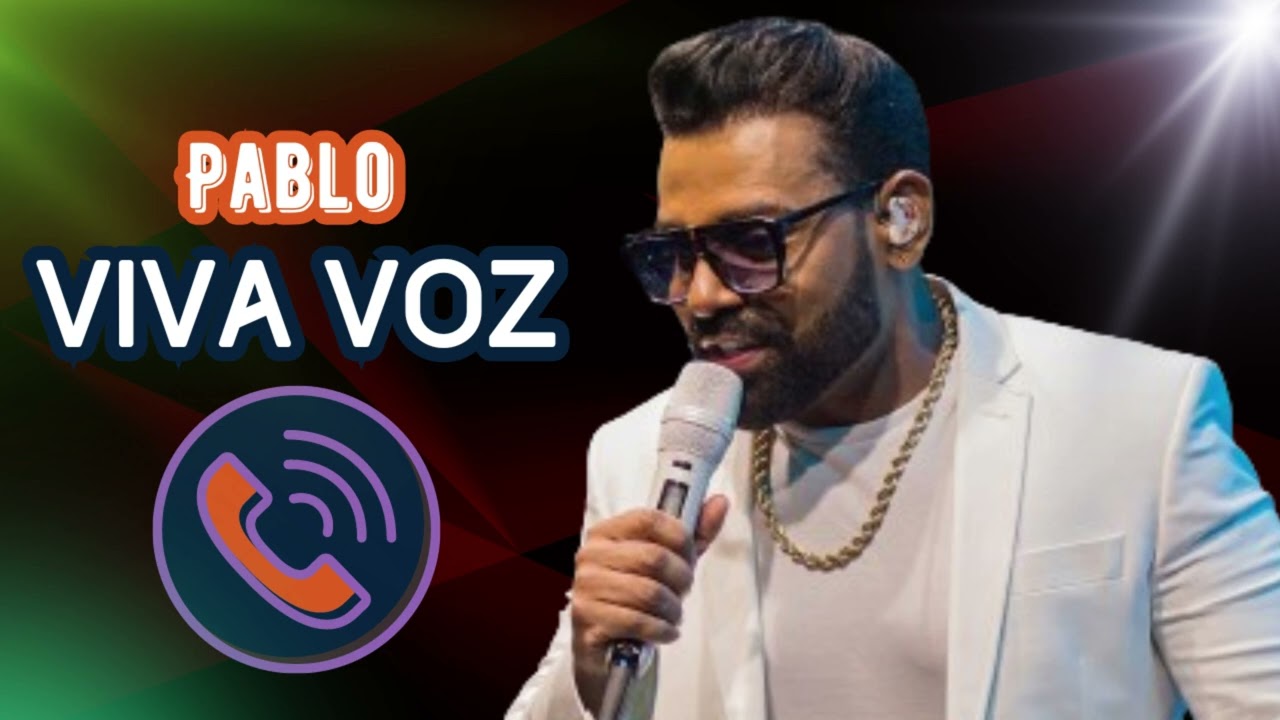 Pablo | Viva Voz