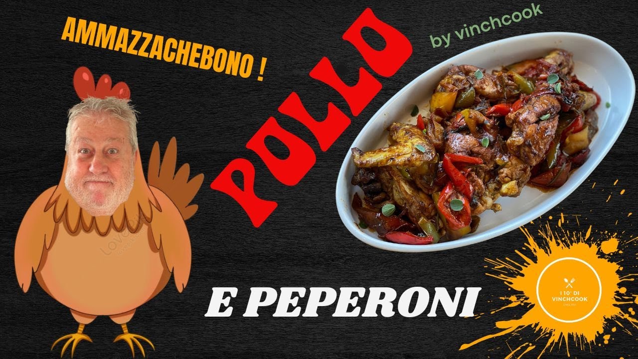 POLLO E PEPERONI alla romana