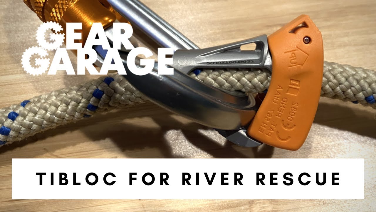 Thoughts on the Petzl Tibloc for River Rescue | Ep. 191