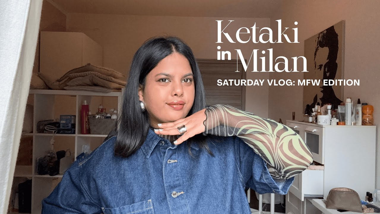 A Saturday in Milan | MFW Edition ✨