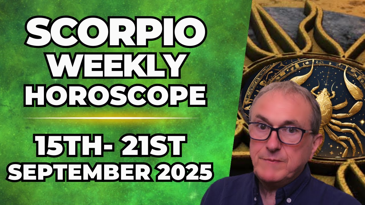 ♏ Scorpio Weekly Horoscope | September 15&ndash;21, 2025 | Patrick Arundell Astrology