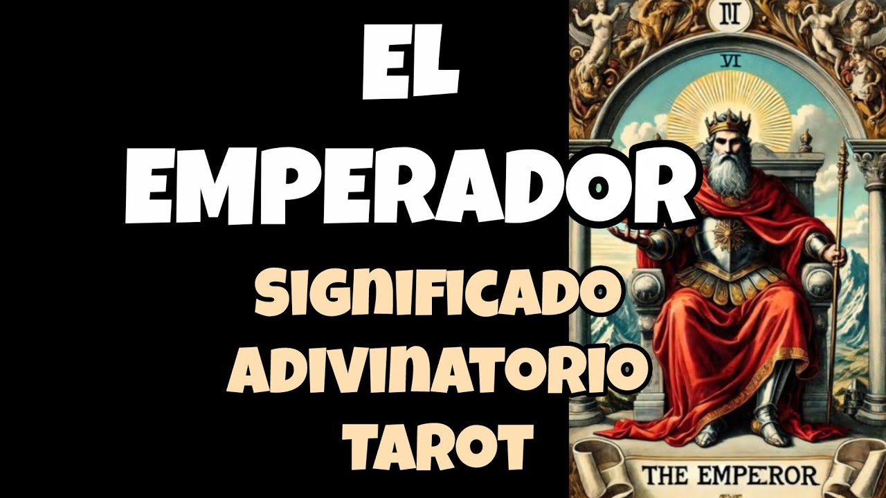 Significado de EL EMPERADOR en el Tarot: Arquetipo, Simbología y Secretos Revelados 👑🏗️