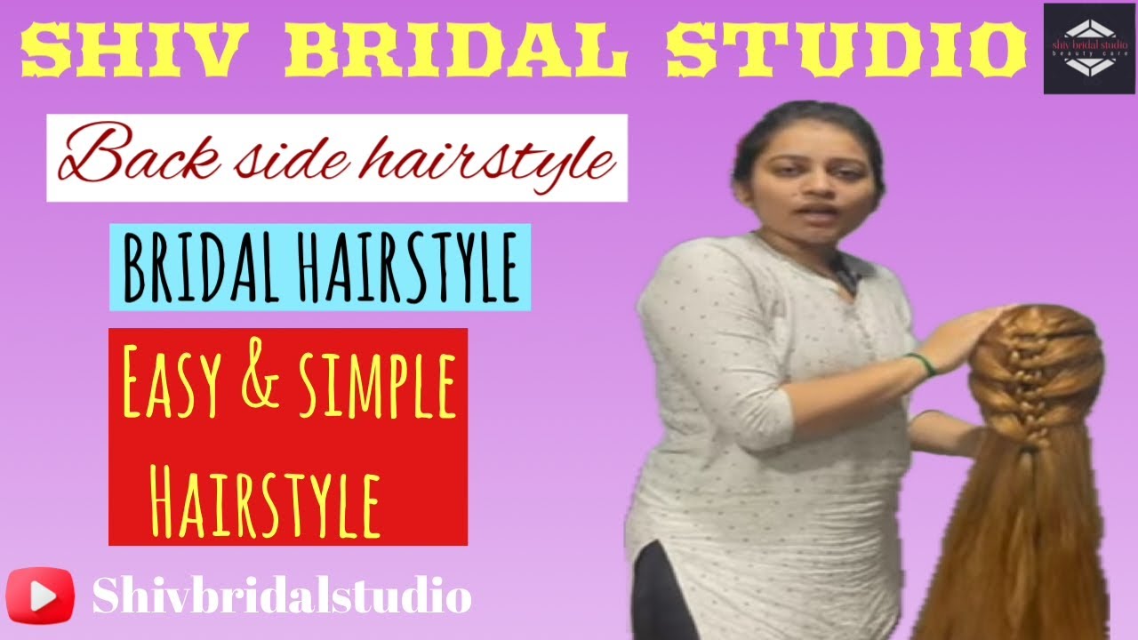Back side hairstyle || hairstyle kaise karen || easy & simple hairstyle-shiv bridal studio