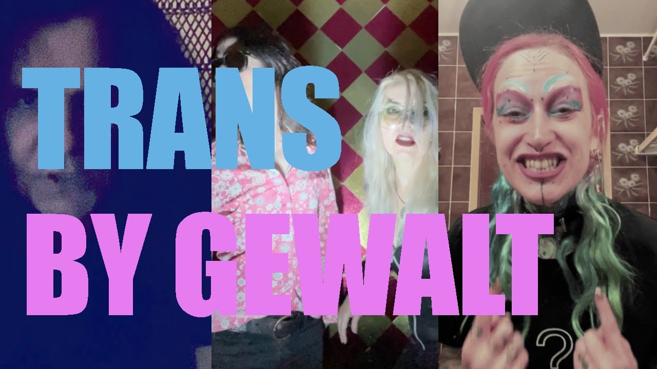 Gewalt - Trans (Official Video)