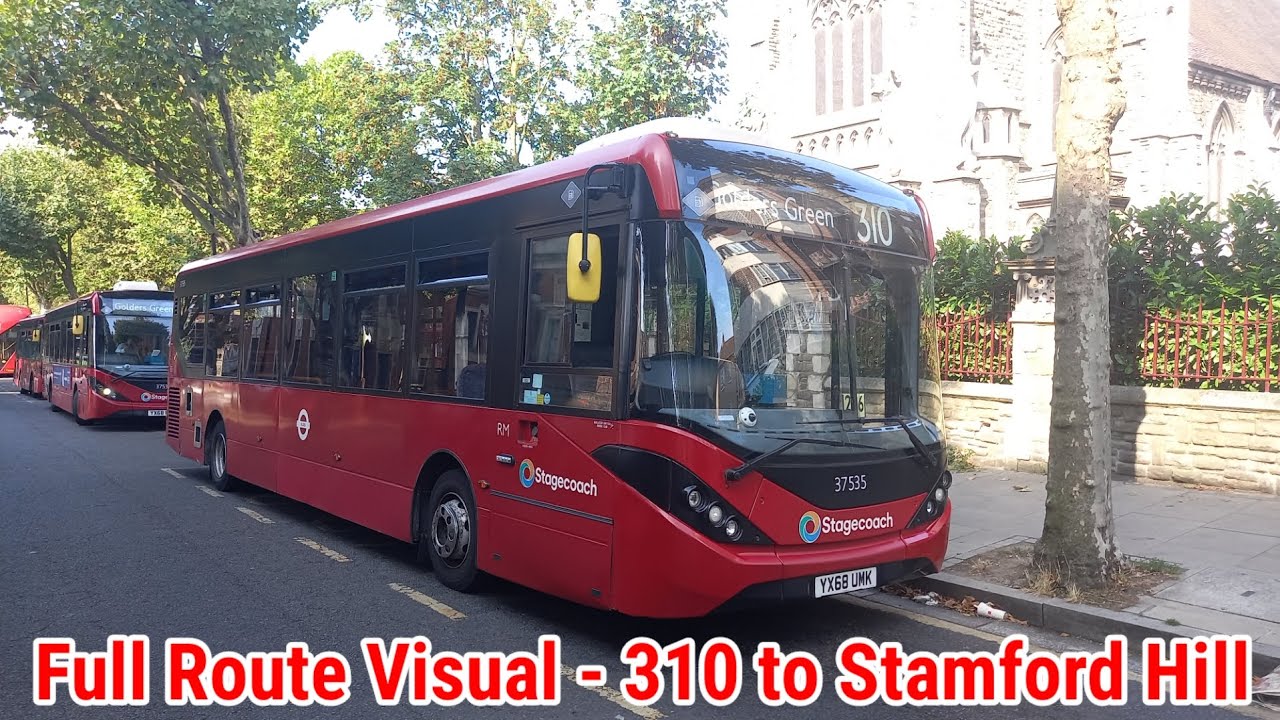 Full Route Visual | London Bus Route 310 - Golders Green to Stamford Hill | (37535) YX68UMK