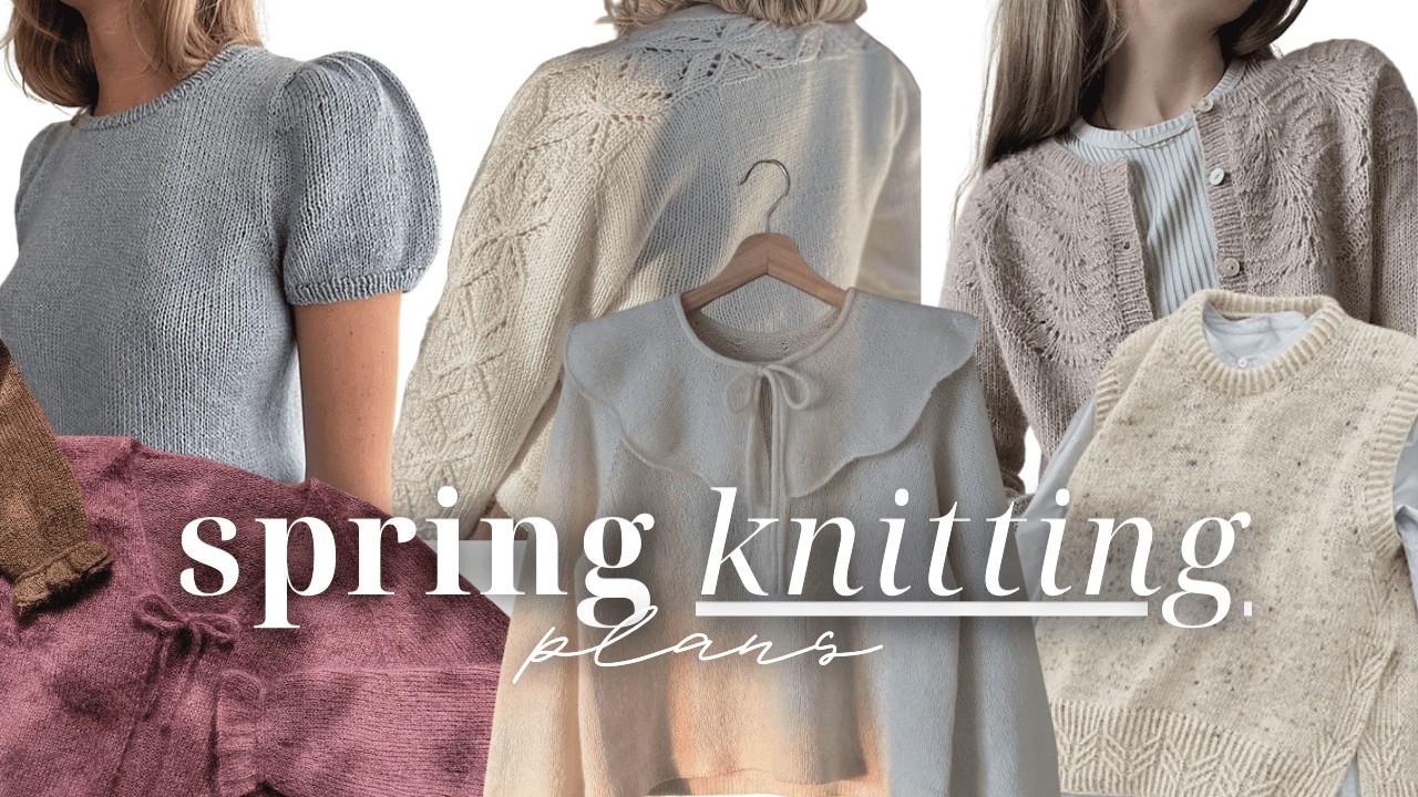 🌷 what i’m knitting this spring ✨ + yarn & color ideas