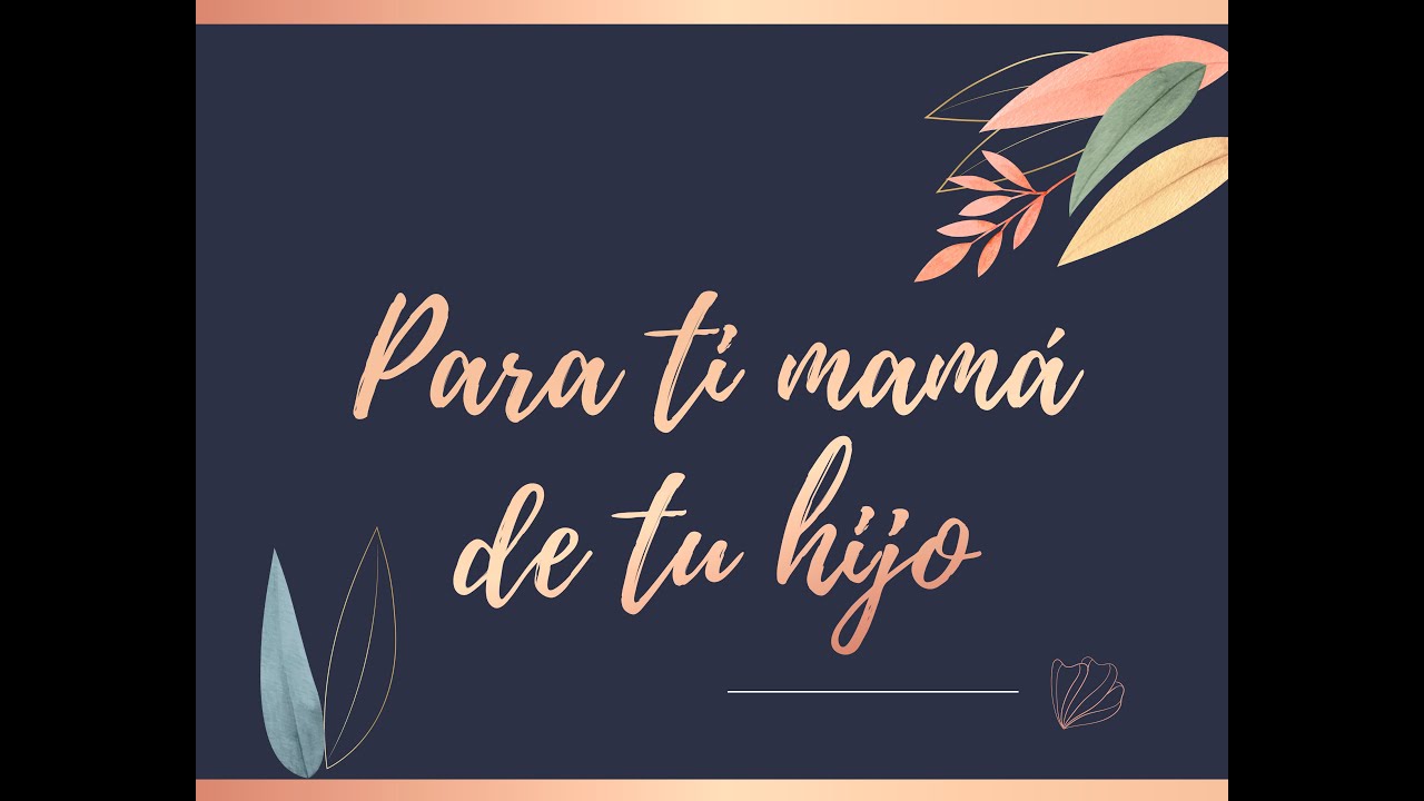 Feliz Cumpleaños Mamá. De tu hijo. Canción Cristiana