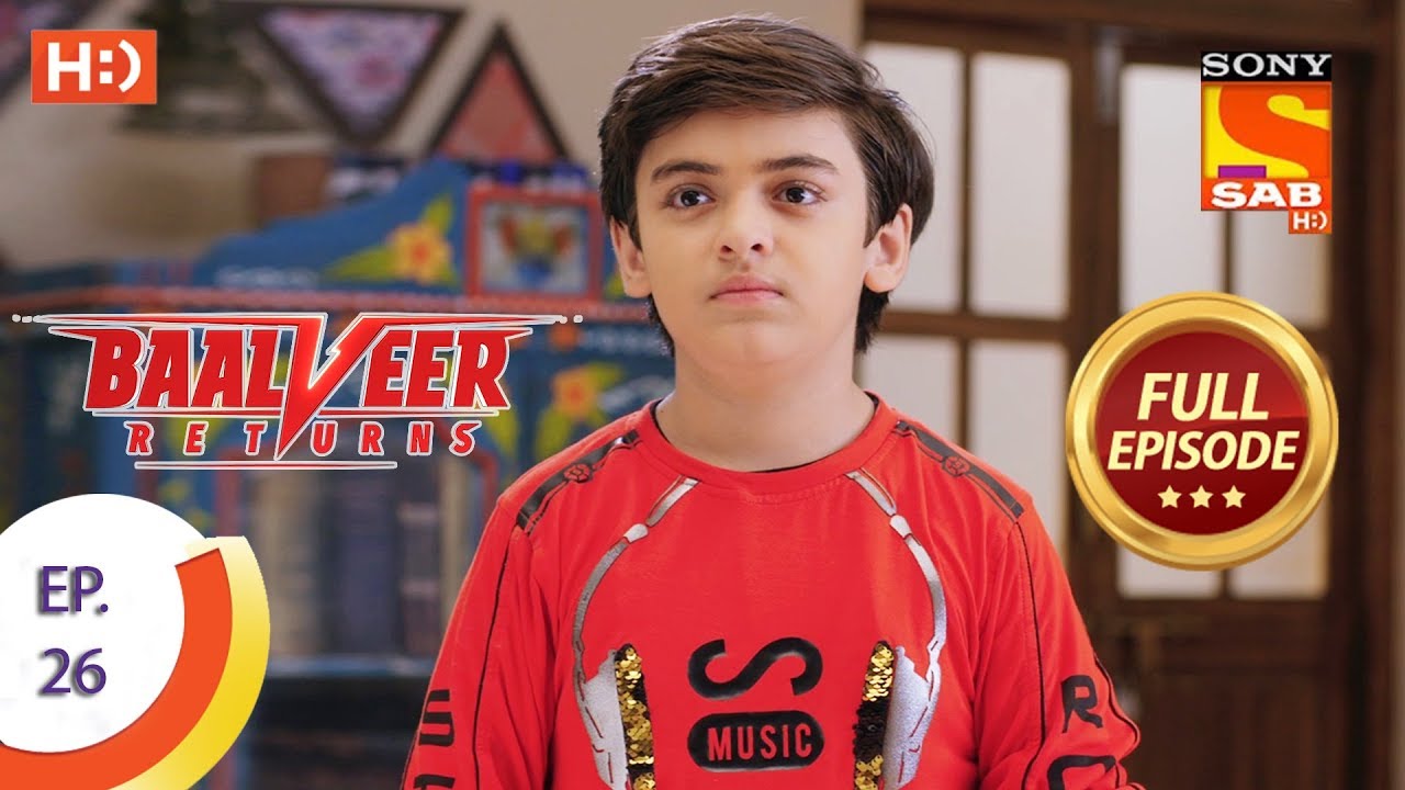 Baalveer Returns - Ep 26 - Full Episode - 15th October, 2019