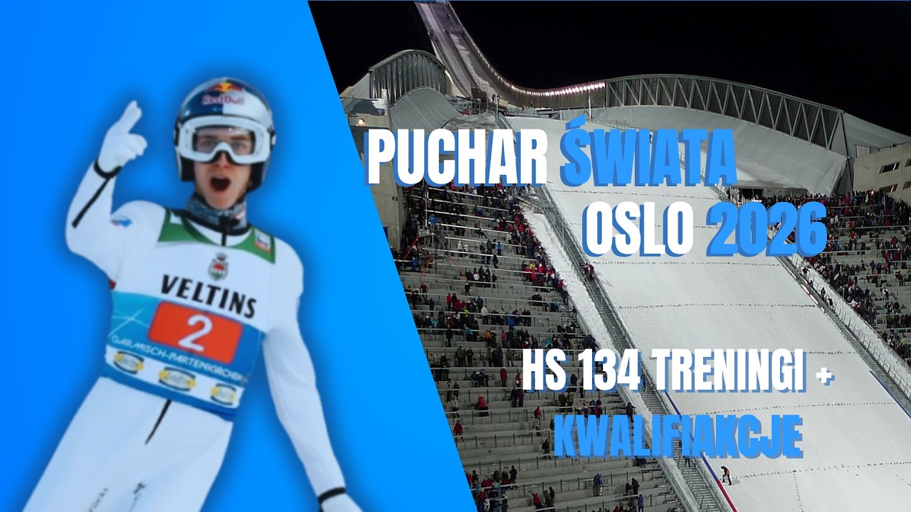 PŚ w ⛷️ skokach narciarskich 2025/2026 - Oslo 🇳🇴 HS 134 treningi + kwalifikacje