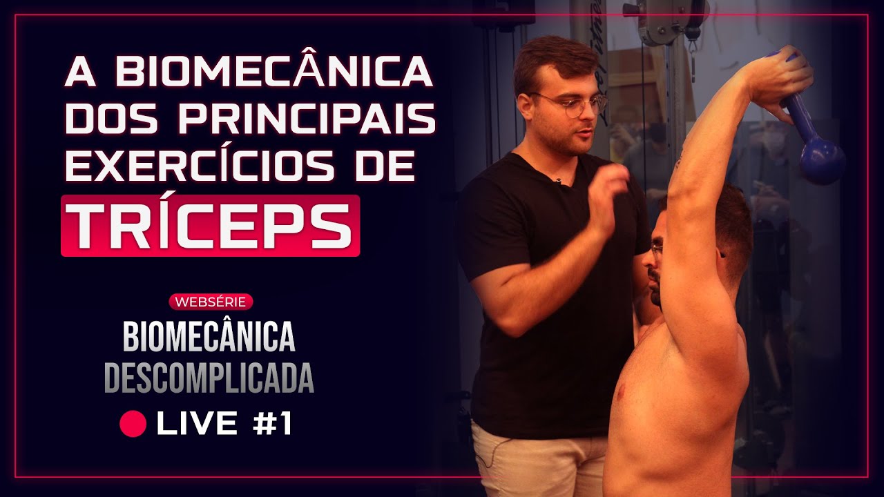 O que todo personal precisa saber sobre TRÍCEPS | Biomecânica Descomplicada 