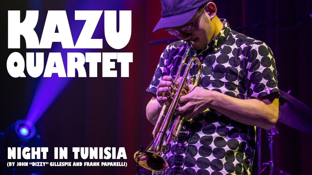 Boarded Up Music | The Kazu Quartet - Night in Tunisia