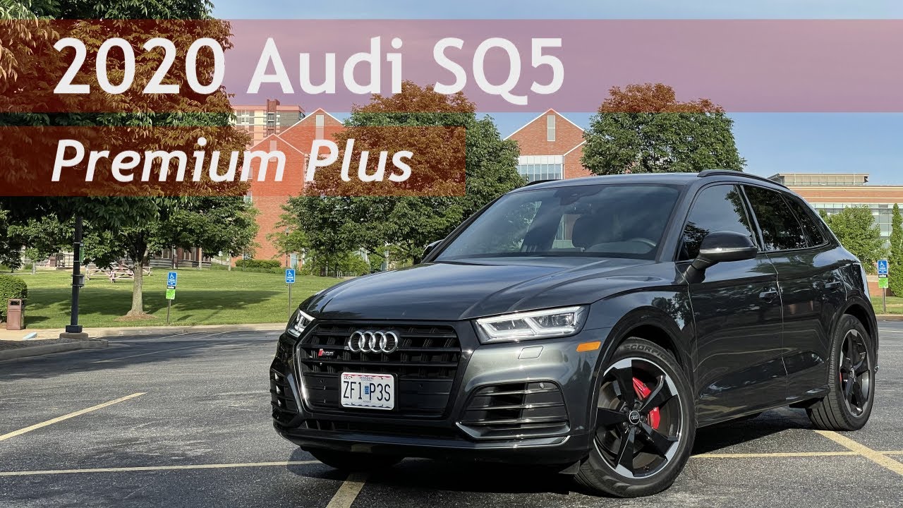 2020 Audi SQ5 Premium Plus Review