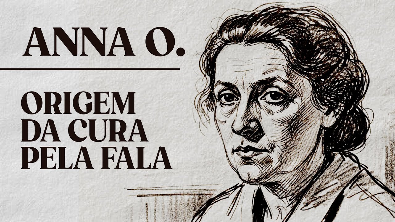 O Inicio de Tudo: Caso Anna O - As Origens da Psicanálise.