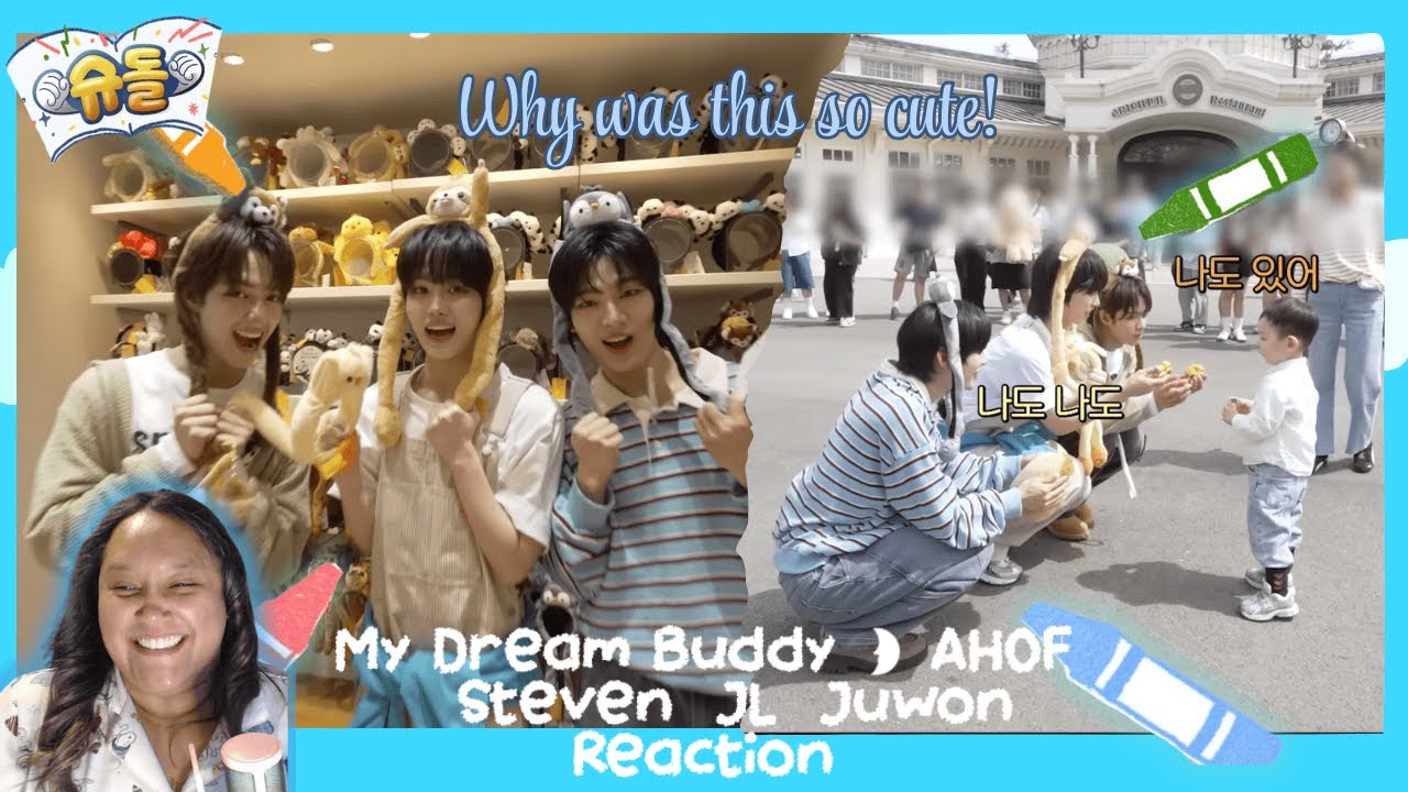 [AHOF] My Dream Buddy🌛 | AHOF STEVEN, JL, JUWON || Reaction