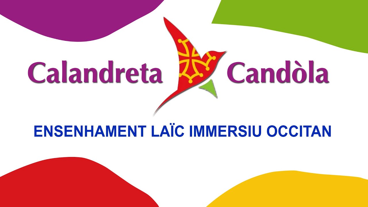 Pr&eacute;sentation de la Calandreta Cand&ograve;la