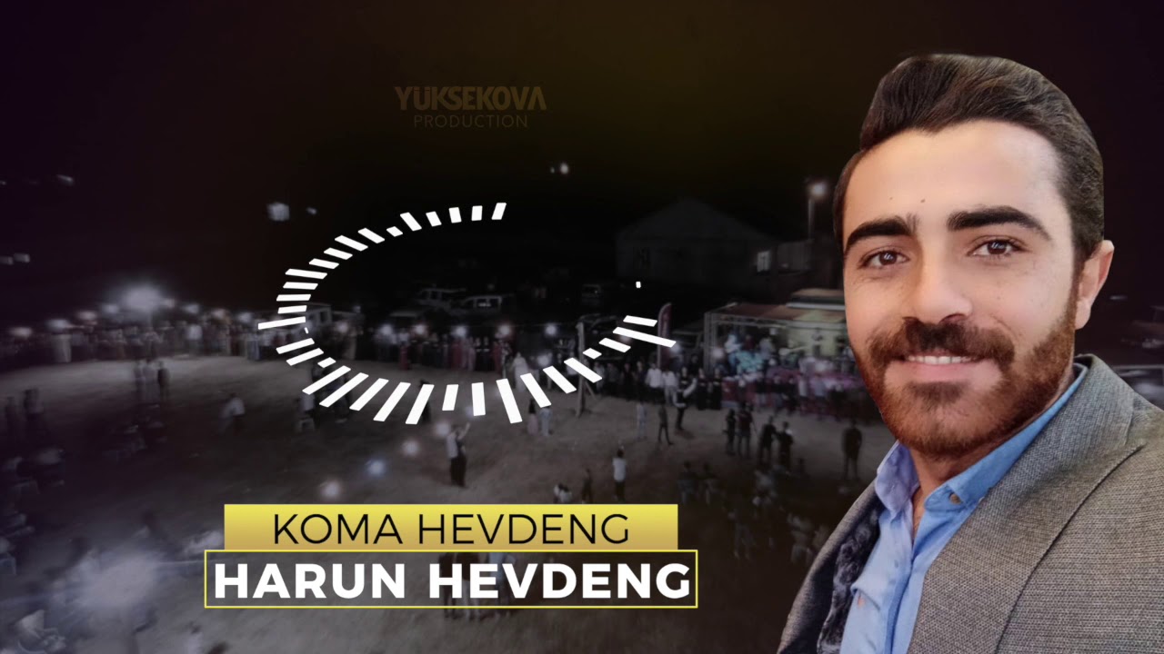 Harun Hevdeng - Koma Hevdeng - Halay 2020 - Kurdish Dance Music