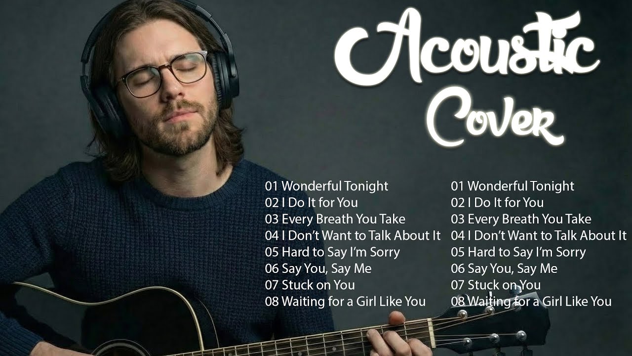 Timeless 70s 80s 90s Love Songs – Acoustic Covers (Male Vocal) | Wonderful Tonight & More