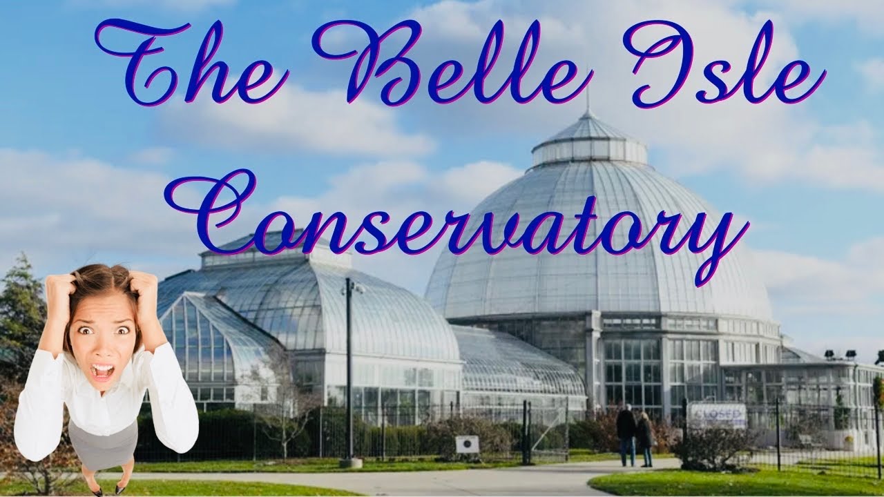 A Tour of Belle Isle Conservatory: Detroit's Botanical Paradise (New for 2025)