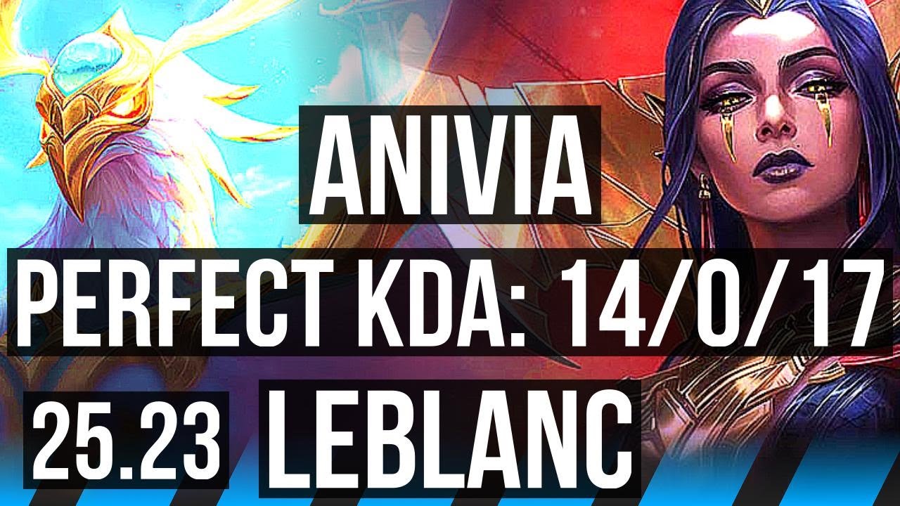 ANIVIA vs LEBLANC (MID) | 14/0/17 | KR Diamond | 25.23