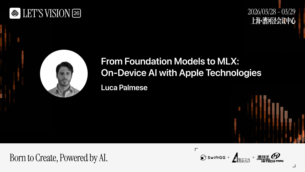 [Luca Palmese] From Foundation Models to MLX: On-Device AI with Apple Technologies